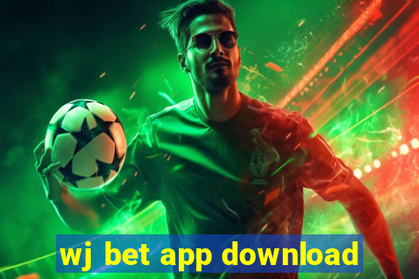 wj bet app download